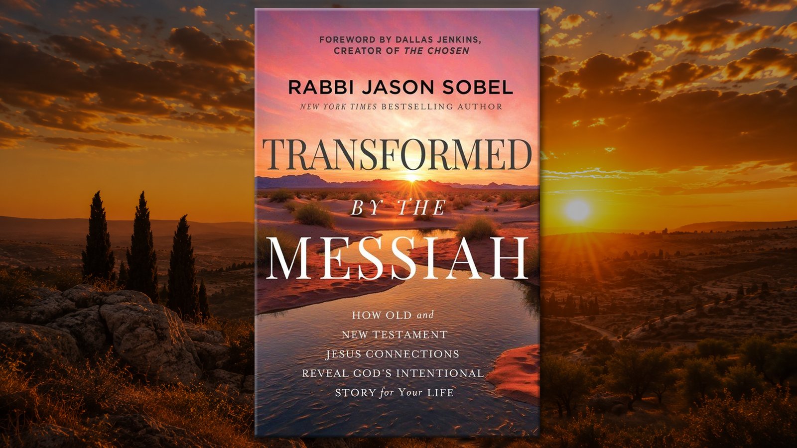 Book Review: Transformed by the Messiah by Rabbi Jason Sobel