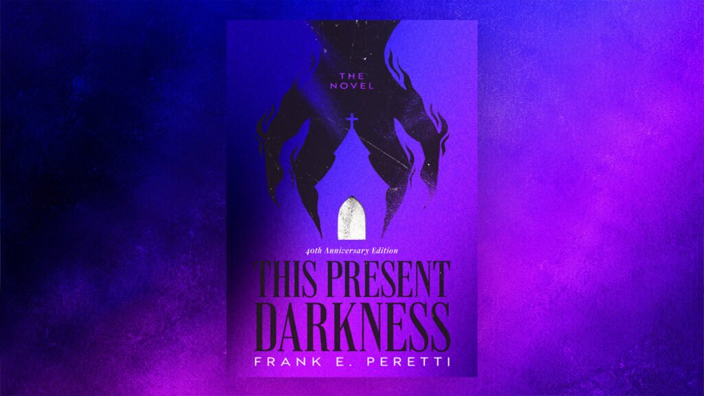 This Present Darkness